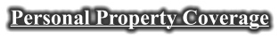 Personal Property Coverage